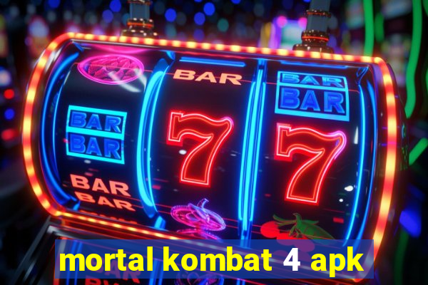 mortal kombat 4 apk